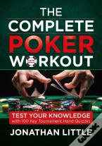 The Complete Poker Workout