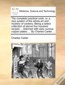 Capa do artigo The Complete Practical Cook: Or, A New S