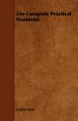 The Complete Practical Machinist - Preview