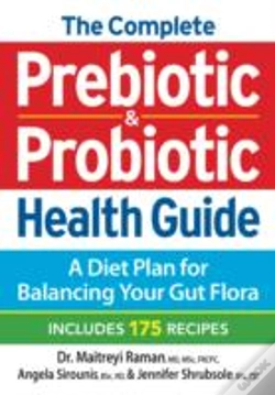 Capa do artigo The Complete Prebiotic And Probiotic Health Guide