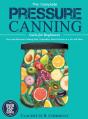 The Complete Pressure Canning Guide For Beginners - Preview
