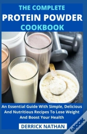 Capa do artigo The Complete Protein Powder Cookbook