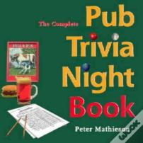 The Complete Pub Trivia Night Book