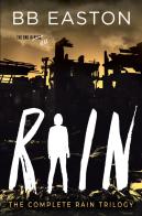 The Complete Rain Trilogy