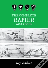 The Complete Rapier Workbook