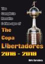 The Complete Results & Line-Ups Of The Copa Libertadores 2016-2019 - Preview