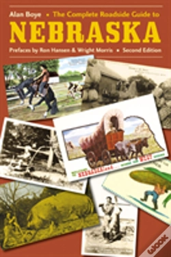 Capa do artigo The Complete Roadside Guide To Nebraska