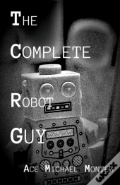 The Complete Robot Guy
