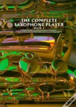 Capa do artigo The Complete Saxophone Player Book 4