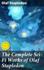 The Complete Sci-Fi Works Of Olaf Stapledon - Preview