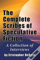 The Complete Scribes Of Speculative Fiction