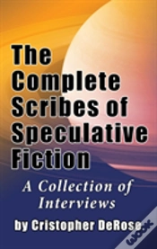 Capa do artigo The Complete Scribes Of Speculative Fiction (Hardback)