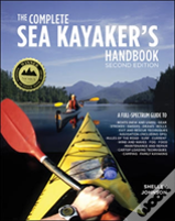 The Complete Sea Kayakers Handbook, Second Edition