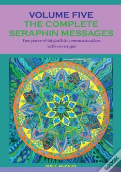 Capa do artigo The Complete Seraphin Messages: Volume 5