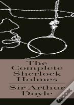 The Complete Sherlock Holmes
