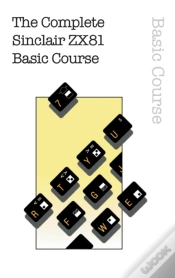 Capa do artigo The Complete Sinclair Zx81 Basic Course