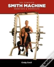 Capa do artigo The Complete Smith Machine: Exercises