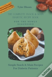 Capa do artigo The Complete Snack & Main Diabetic Recipe Book For The Newly Diagnosed