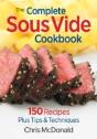 The Complete Sous Vide Cookbook - Preview