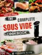The Complete Sous Vide Cookbook - Preview