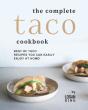The Complete Taco Cookbook - Preview
