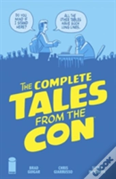 The Complete Tales From The Con