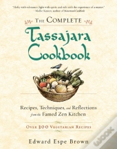 The Complete Tassajara Cookbook