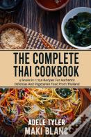 The Complete Thai Cookbook