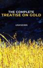 The Complete Treatise On Gold - Preview