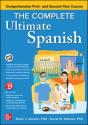 The Complete Ultimate Spanish: Comprehensive First- And Second-Year Course - Preview