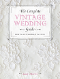 The Complete Vintage Wedding Guide - Preview