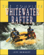 The Complete Whitewater Rafter - Preview