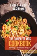 The Complete Wok Cookbook