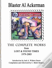 Capa do artigo The Complete Works From Lost & Found Times 1979-2005 Introduction By Jack A. Withers Smote - Compilation And Afterword By C. Mehrl Bennett