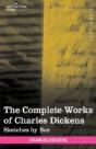The Complete Works Of Charles Dickens (In 30 Volumes, Illustrated) - Preview