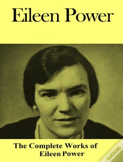 Capa do artigo The Complete Works Of Eileen Power