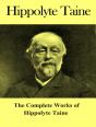 The Complete Works Of Hippolyte Taine - Preview
