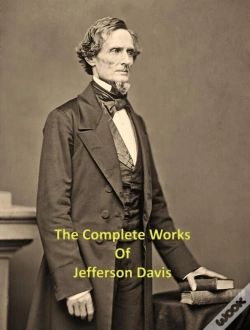 Capa do artigo The Complete Works Of Jefferson Davis