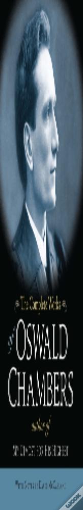 The Complete Works Of Oswald Chambers