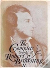 Capa do artigo The Complete Works Of Robert Browning, Volume Ii