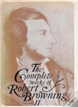 Capa do artigo The Complete Works Of Robert Browning, Volume Ii