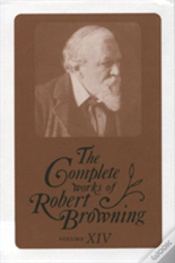 Capa do artigo The Complete Works Of Robert Browning, Volume Xiv