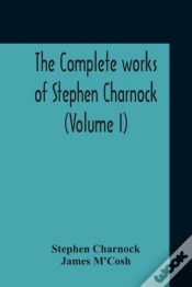 Capa do artigo The Complete Works Of Stephen Charnock (Volume I)