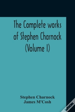 Capa do artigo The Complete Works Of Stephen Charnock (Volume I)