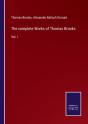 The Complete Works Of Thomas Brooks - Preview