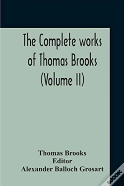 Capa do artigo The Complete Works Of Thomas Brooks (Volume Ii)
