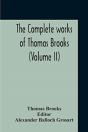 The Complete Works Of Thomas Brooks (Volume Ii) - Preview