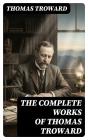 The Complete Works Of Thomas Troward - Preview