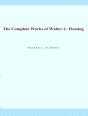 The Complete Works Of Walter L. Fleming - Preview