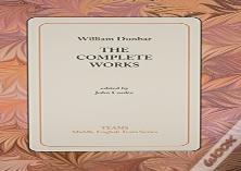 The Complete Works (William Dunbar)